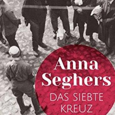 Das siebte Kreuz (Anna Seghers) - thumb