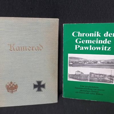 Bücher: - Kamerad (in Feldgrau) - Chronik der Gemeinde Pawlowitz - thumb