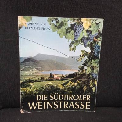 Buch: Die Südtiroler Weinstrasse - thumb