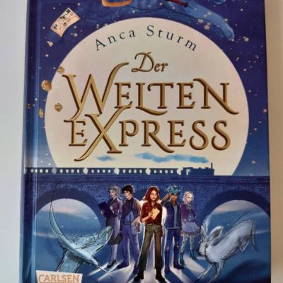 Buch: "Der Welten Express" (Band 1) von Anca Sturm - thumb