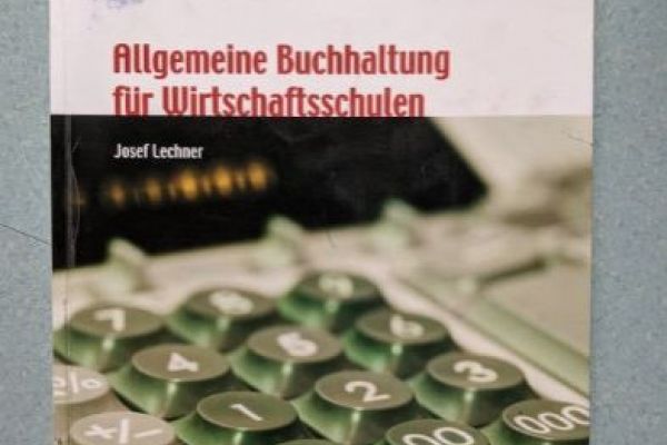 Allgemeine Buchhaltung für Wirtschaftsschulen