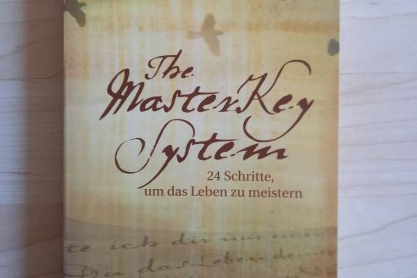 The Master Key System, 24 Schritte um das Leben zu meistern