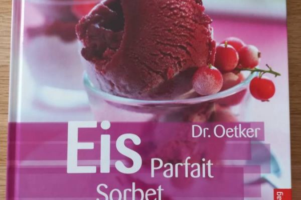 Eis: Sorbet Parfait - Dr. Oetker - NEU