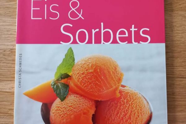 Eis & Sorbet - NEU