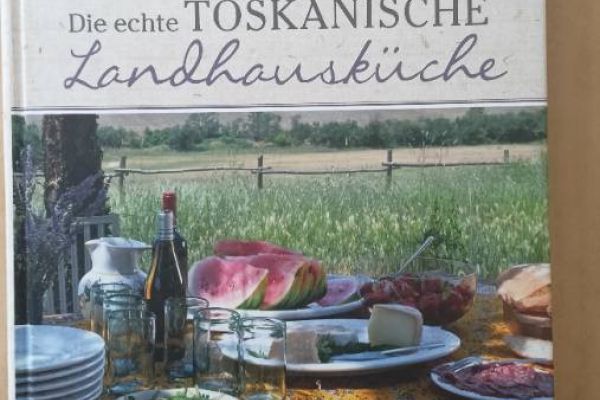 Kochbuch Die toskanische Landhausküche