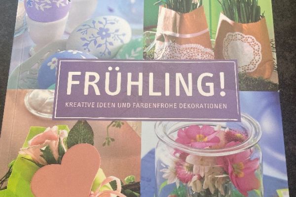 Frühling- Kreative Ideen und Dekorationen