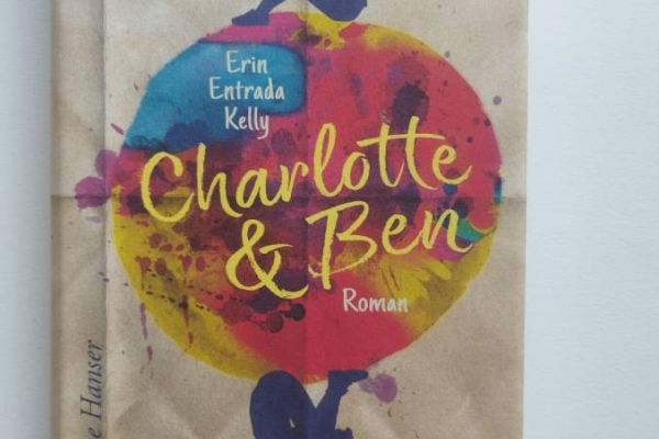 Charlotte & Ben – Ein Freund kann alles verändern von Erin Entrada Kel