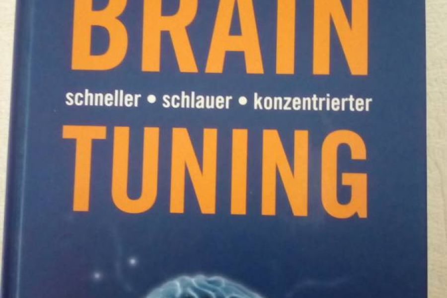 Brain Tuning schneller schlauer konzentrierter - Bild 1
