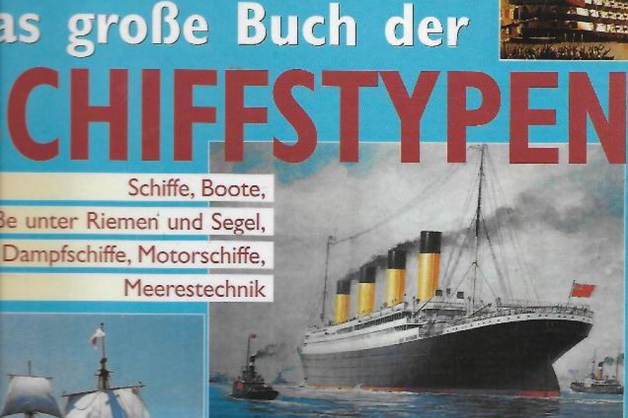Das große Buch der Schiffstypen - Bild 1